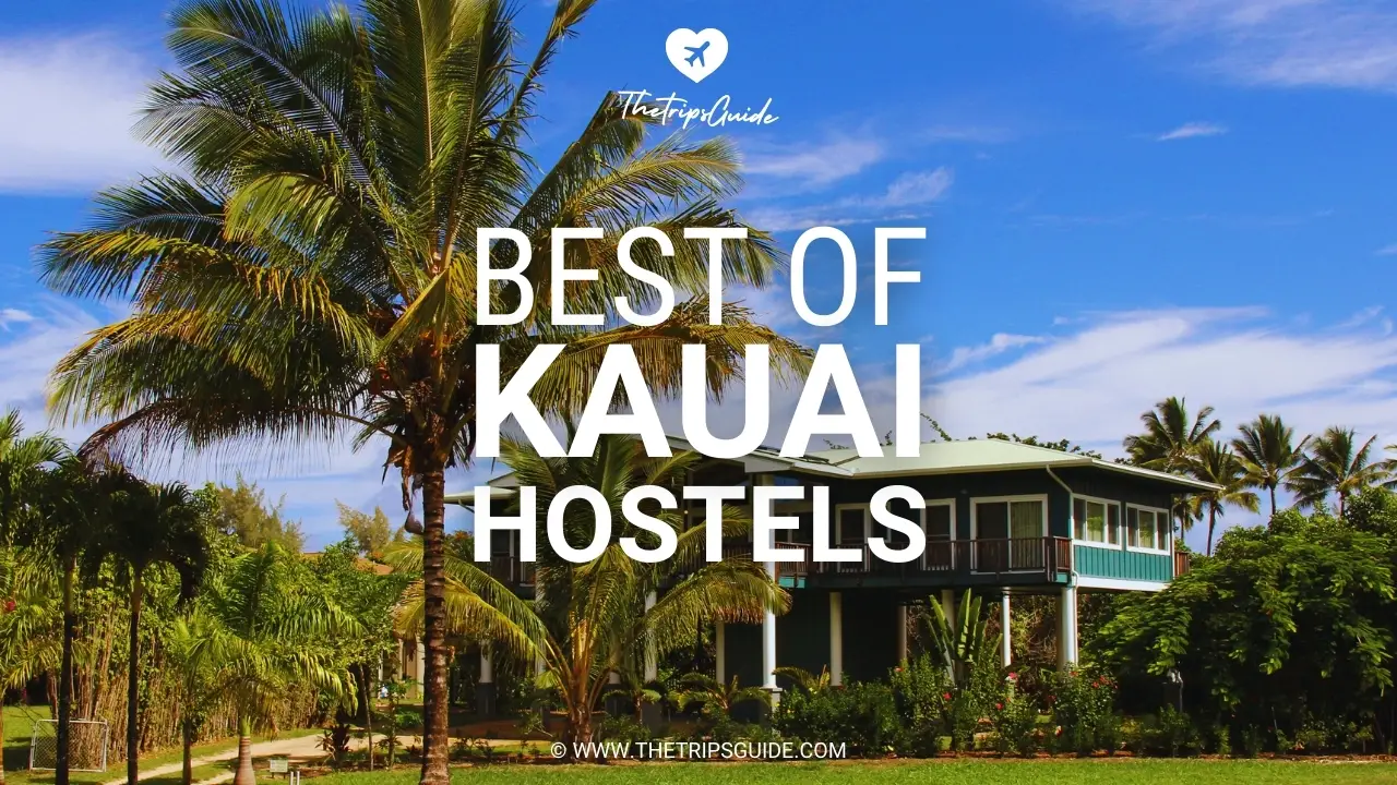 THE BEST Hostels in Kauai