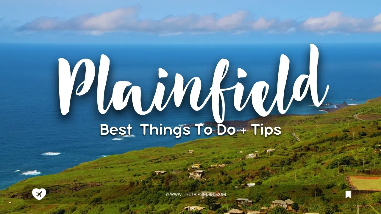 BEST Things to Do in Plainfield