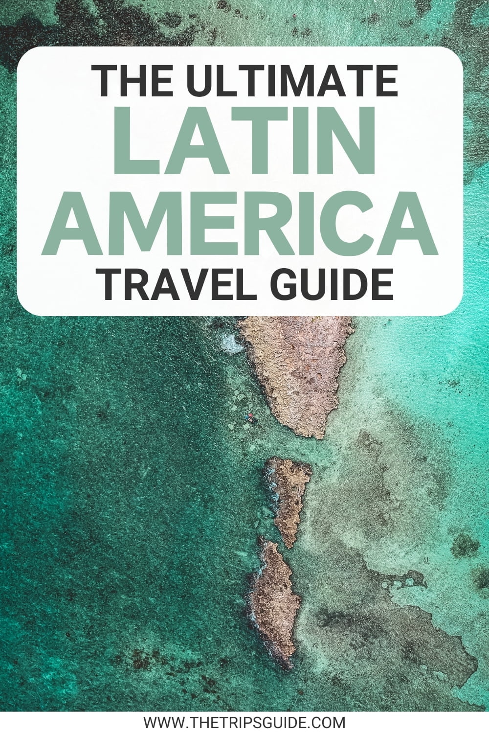 Latin America travel guide