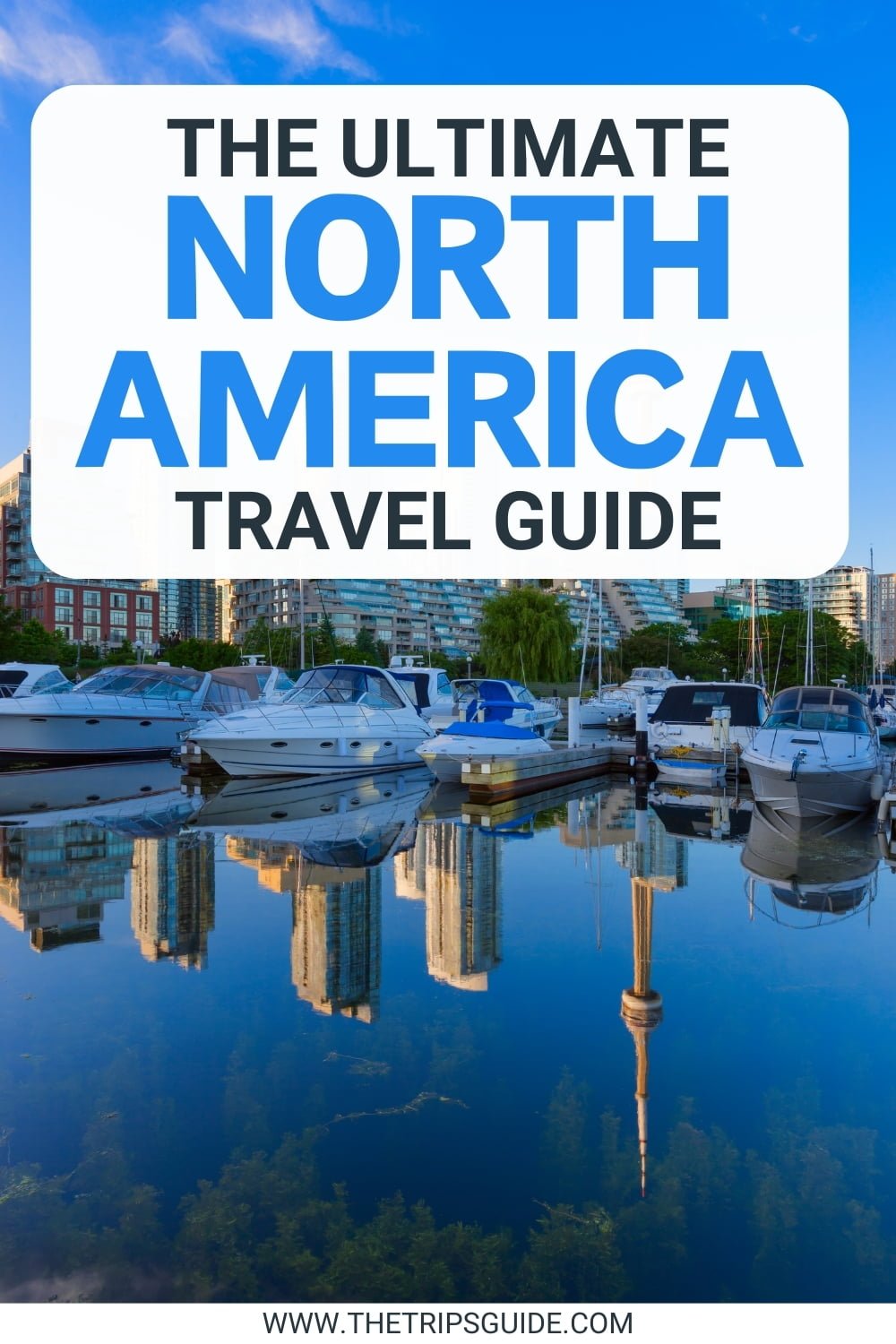 North America travel guide