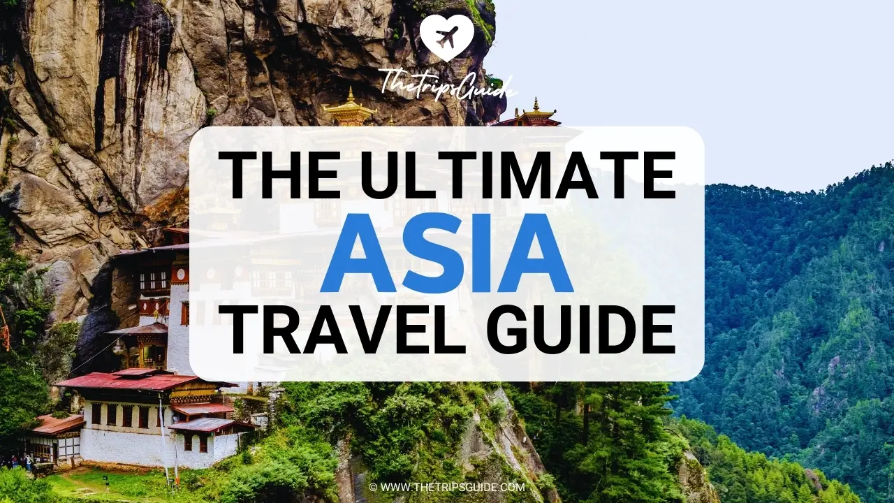 Asia Travel Guide