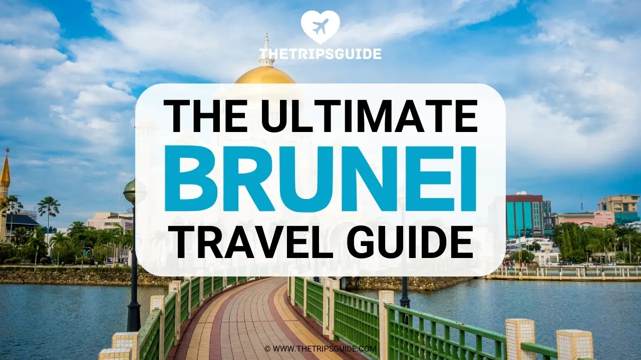 Brunei Travel Guide