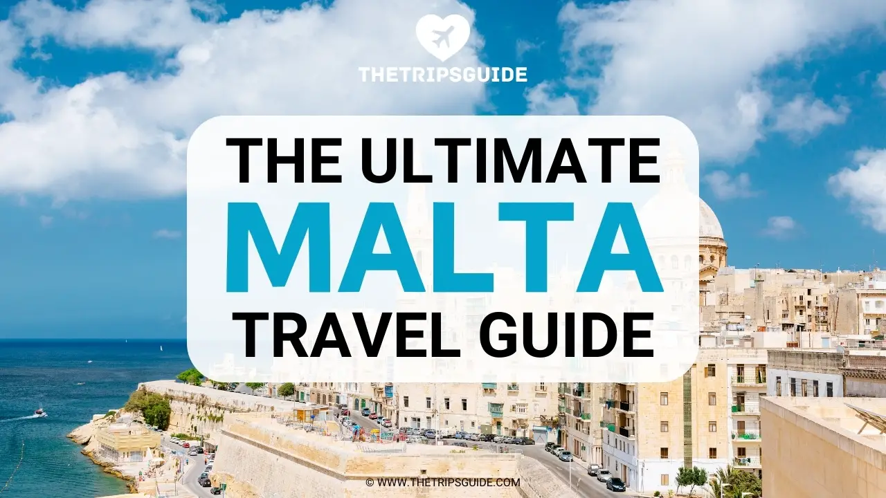 Malta Travel Guide