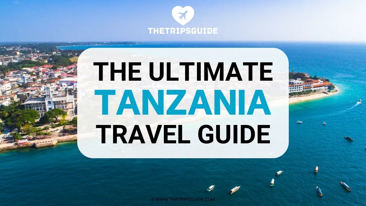Tanzania Travel Guide
