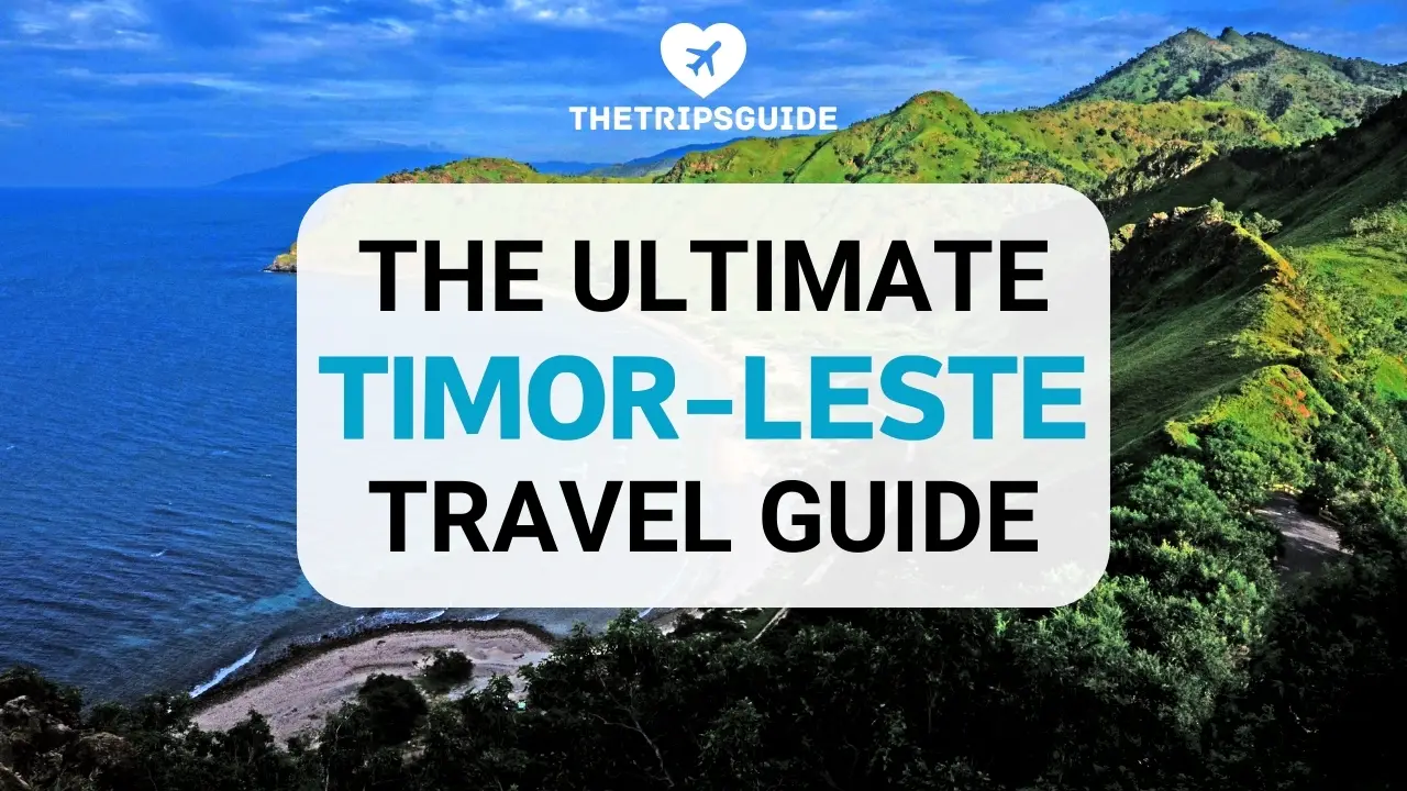 Timor-Leste Travel Guide