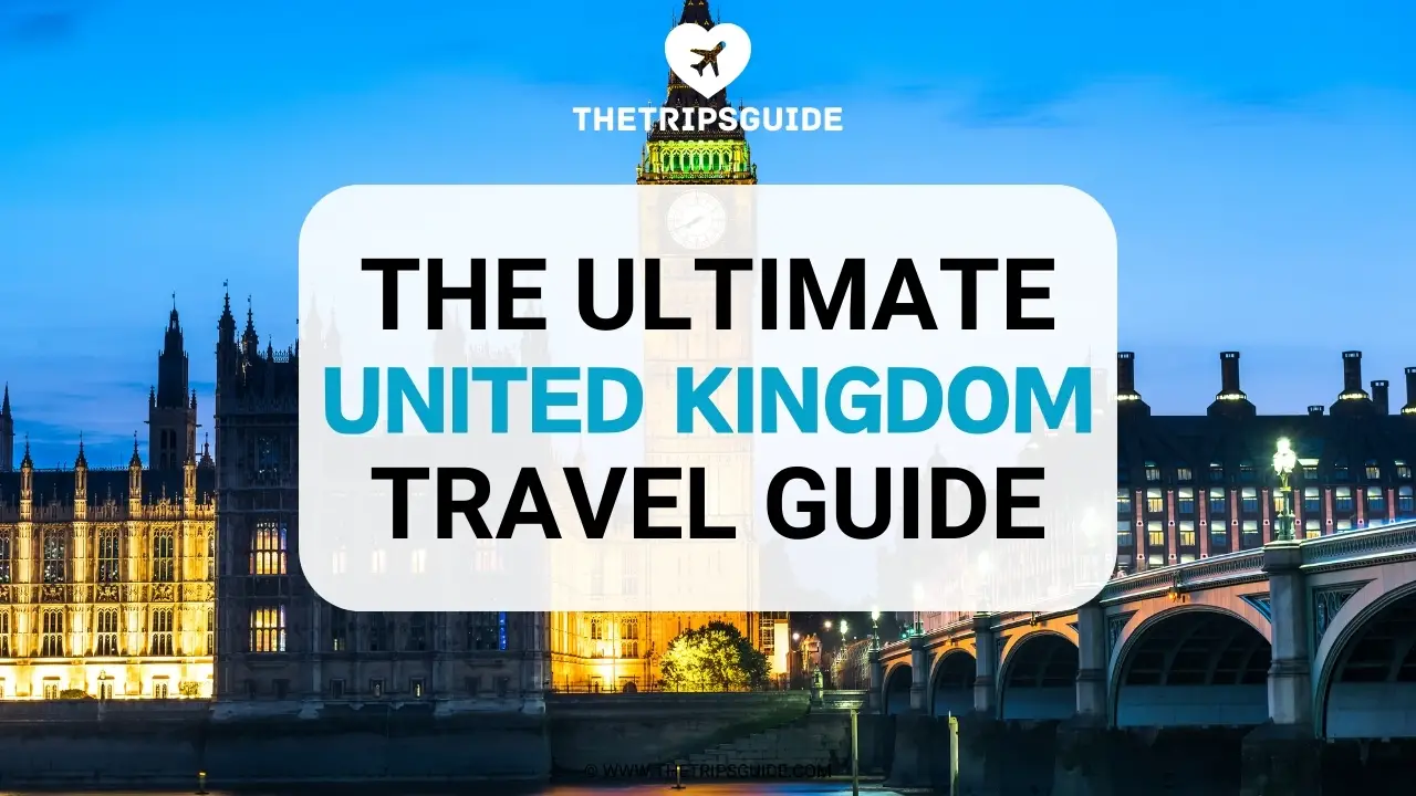 United Kingdom Travel Guide
