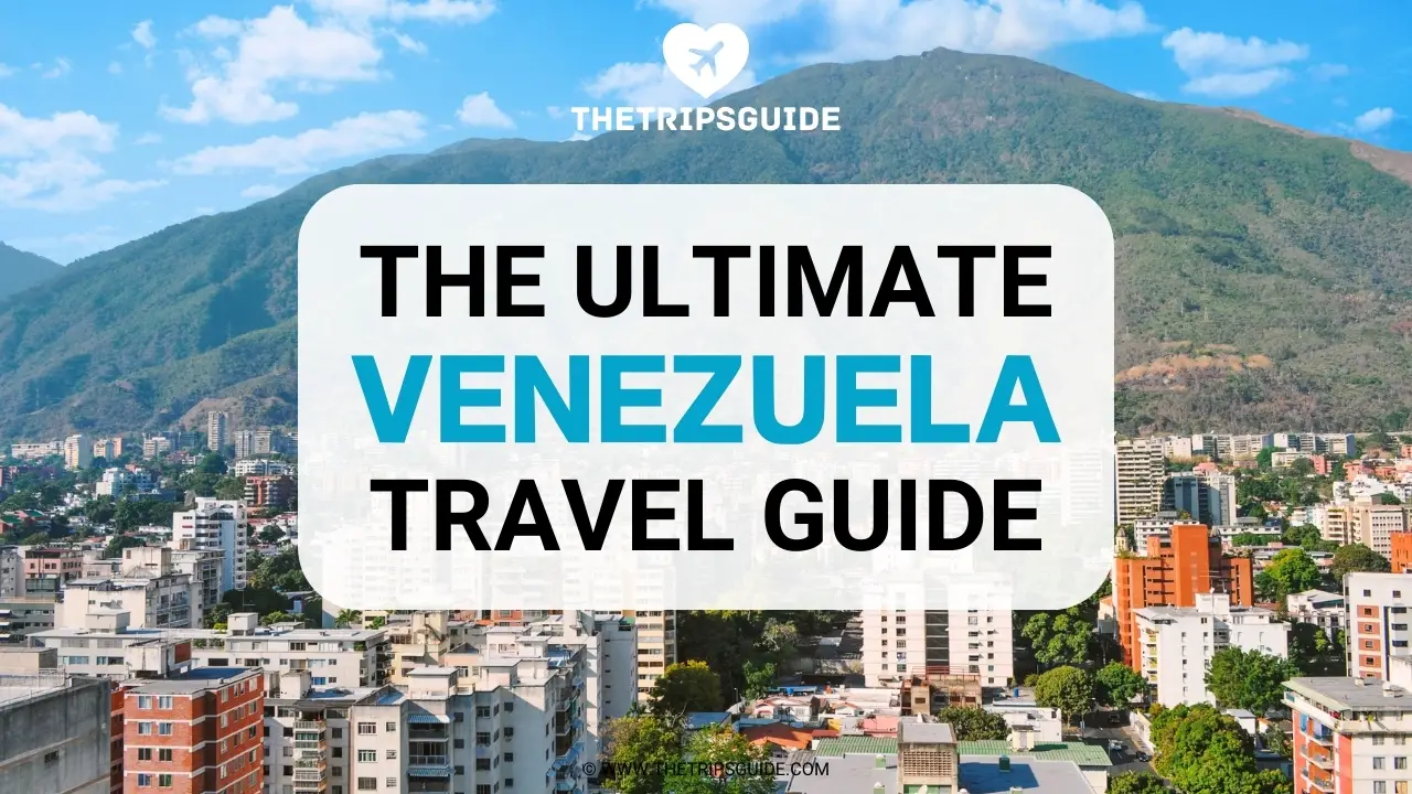 Venezuela Travel Guide